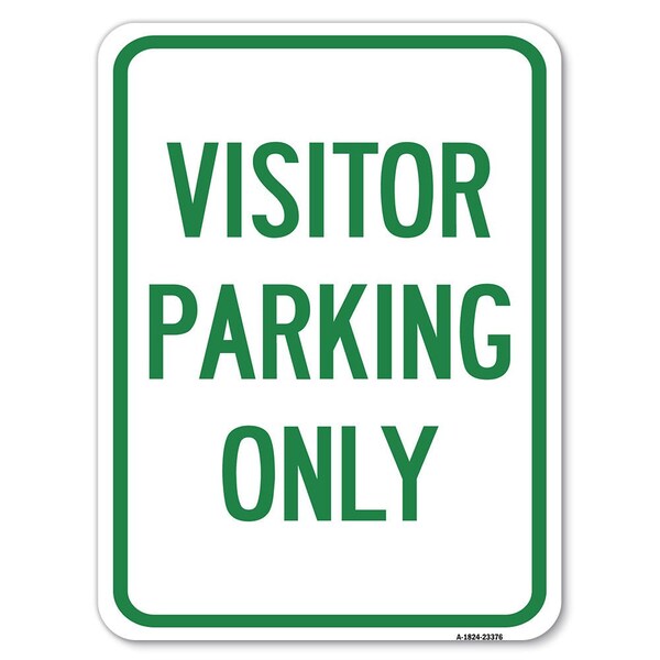 Parking Reserved Visitor Parking Heavy-Gauge Alum Rust Proof Parking, 18" x 24", A-1824-23376